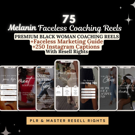 Melanin Faceless Reels Coaching Templates Resell Rights Black Women Videos MRR Reels